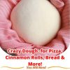 ou're dreaming of a chewy homemade pizza crust, warm cinnamon rolls, fluffy dinner rolls, or a soft sandwich loaf — this is the only recipe you'll ever need.