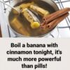 Boiled Banana with Cinnamon: A Simple Natural Sleep & Wellness Elixir 🌙