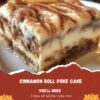Cinnamon Roll Poke Cake (Easy Dessert Recipe for Busy Nights)