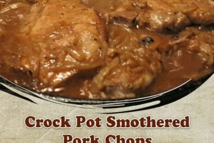 Crock Pot Smothered Pork Chops – A Comfort Food Classic That Practically Cooks Itself