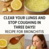 Clear Your Lungs and Calm a Persistent Cough in Just a Few Days A Traditional Garlic & Lemon Remedy Explained
