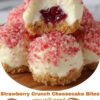 Mini strawberry cheesecake bites with buttery vanilla wafer crust, creamy strawberry filling, and crunchy pink crumble topping. Perfect for parties and summer gatherings