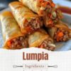 Traditional Filipino pork lumpia filled with seasoned ground pork, carrots, cabbage, green beans, garlic, and onions wrapped in thin spring roll wrappers and fried until perfectly crispy and golden brown.