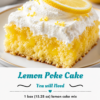 "Moist lemon poke cake topped with fluffy whipped cream, fresh lemon slices, and creamy lemon pudding filling for a refreshing homemade summer dessert."
