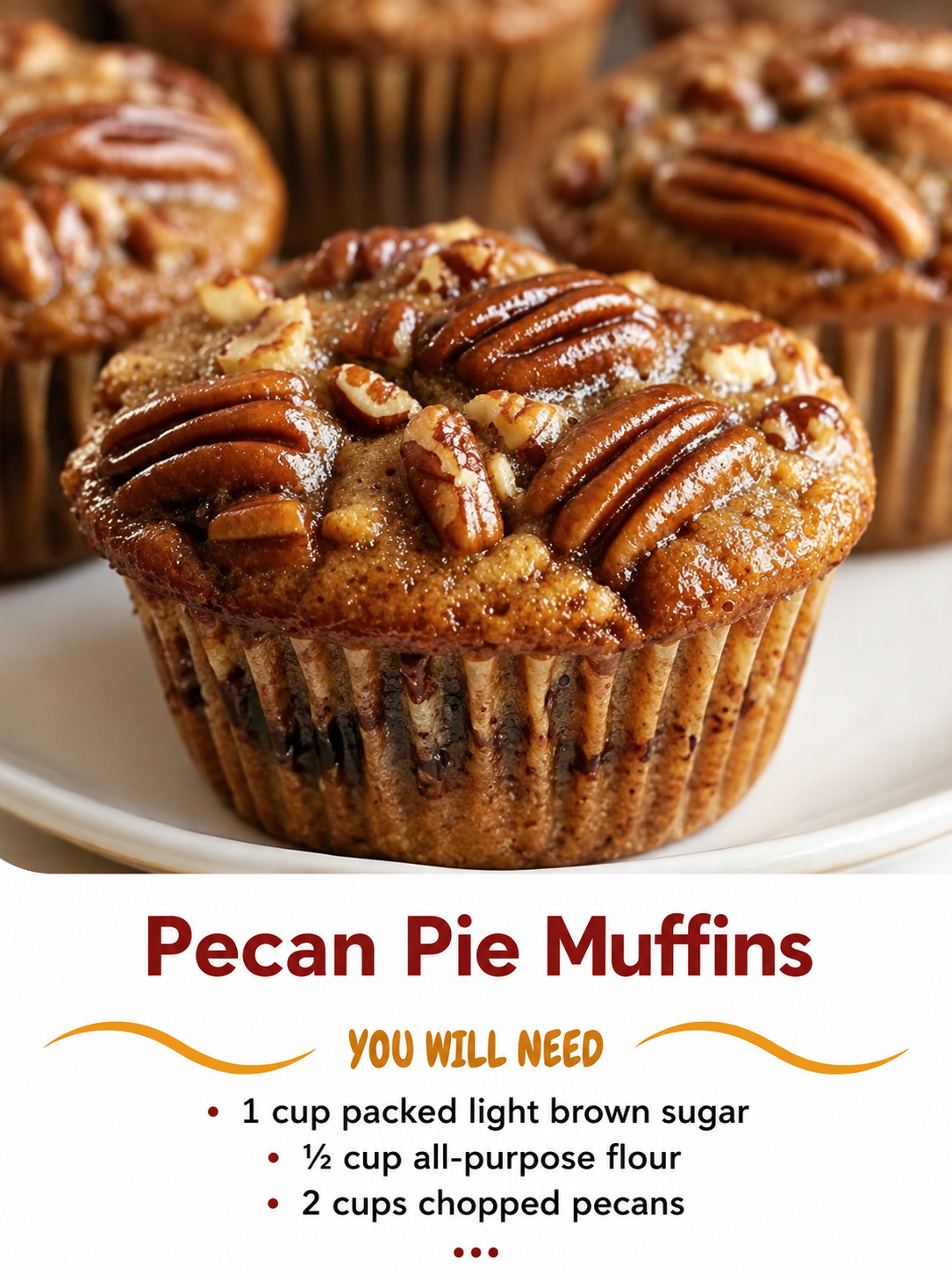Pecan pie muffins with golden caramelized edges, soft buttery centers, chopped pecans inside, glossy pecan halves on top, and a light dusting of powdered sugar.