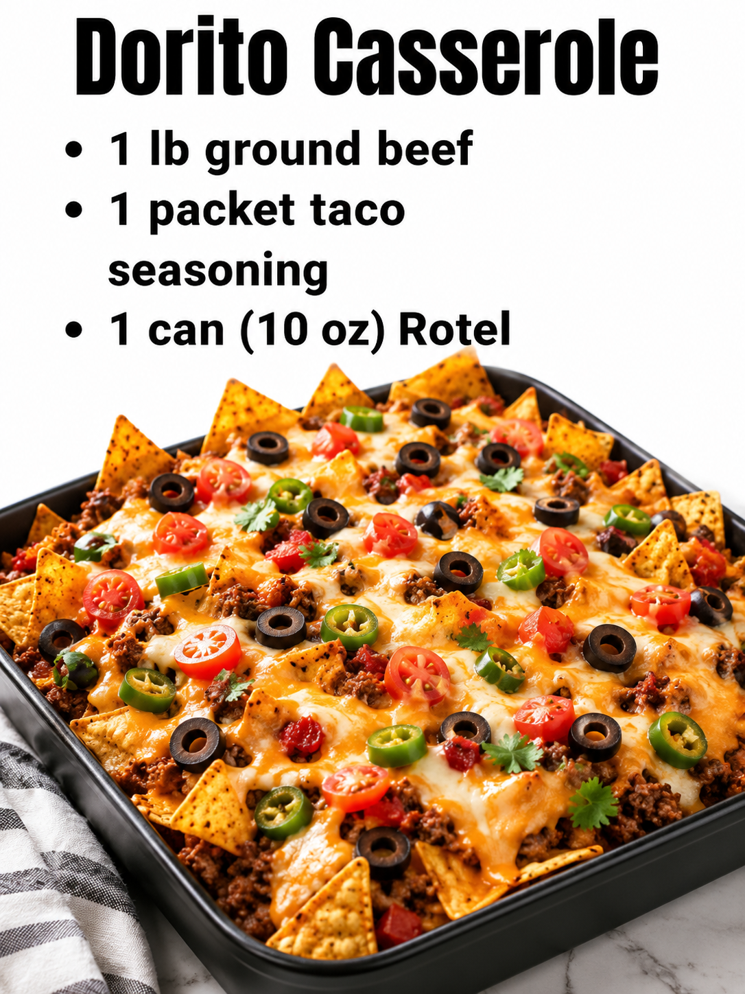 Dorito taco casserole baked in a 9x13 dish with seasoned ground beef, creamy Rotel sauce, crushed nacho cheese chips, melted cheddar, and fresh toppings.