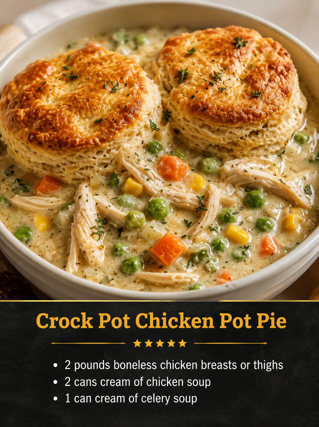 Crock pot chicken pot pie with tender shredded chicken, creamy gravy, mixed vegetables, and golden flaky biscuits on top, served warm as a cozy comfort food dinner.