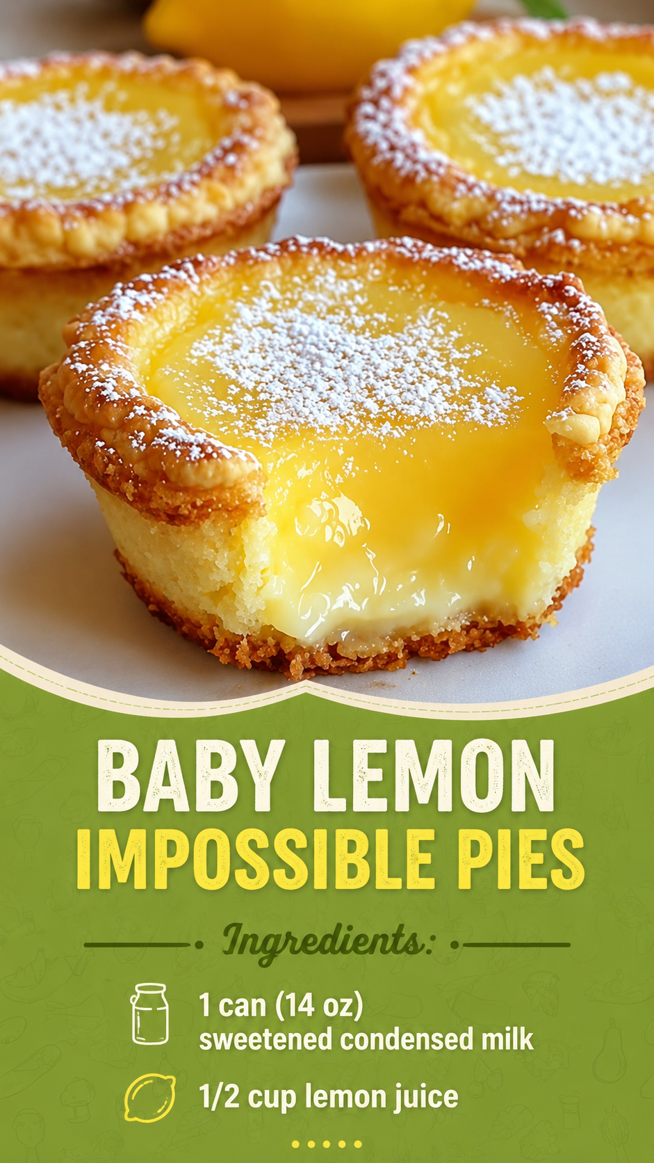 Impossible Lemon Pie Cupcakes dusted with powdered sugar, featuring a creamy custard-like lemon filling with a light self-forming golden crust, served on a dessert plate for an easy homemade American citrus treat.