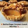 Name Mini Butterfinger Caramel Chocolate Pies Summary Buttery graham cracker crusts filled with caramel cream, topped with glossy chocolate and crunchy Butterfinger pieces. These easy no-bake desserts taste like your favorite childhood candy bars and are perfect for holiday party desserts and make-ahead sweets. Equipment Muffin tin (or cupcake liners) Mixing bowls Electric mixer or whisk Spoon for layering Ingredients Crust: 1½ cups graham cracker crumbs 6 tablespoons unsalted butter, melted ½ cup granulated sugar Filling & Topping: 1 cup thick caramel sauce 1 cup heavy cream, chilled 1 tablespoon powdered sugar ¾ cup melted chocolate 4 Butterfinger candy bars, crushed Instructions Preheat oven to 350°F and prepare muffin tin. Mix graham crumbs, melted butter, and sugar. Press into muffin cups. Bake crusts 8–10 minutes. Cool completely. Whip heavy cream and powdered sugar to soft peaks. Fold in half the caramel. Spoon caramel cream into crusts. Drizzle remaining caramel on top. Add thin layer of melted chocolate. Sprinkle crushed Butterfinger while chocolate is soft. Chill at least 2 hours until set. Notes Prep Time: 20 minutes | Chill Time: 2+ hours | Total Time: ~2.5 hours Yield: 12 mini pies Make-ahead: Prepare up to 2 days in advance and keep refrigerated. Storage: Store in an airtight container in the fridge for up to 4 days. Pro Tip: Use thick caramel sauce to prevent leaking. Crush Butterfingers finely for even topping. Variations: Swap Butterfinger for Reese’s, Snickers, or your favorite candy bar. Perfect for: Easy no-bake desserts, holiday party desserts, birthday treats, and crowd-pleasing make-ahead sweets.