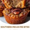 A tray of Southern pecan pie bites with golden, caramelized edges and rich, gooey brown sugar filling, topped with chopped pecans and served as bite-sized treats.