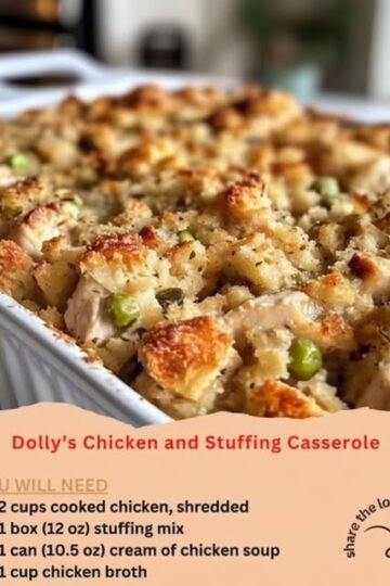 A golden-brown Dolly’s chicken and stuffing casserole filled with tender shredded chicken, savory stuffing, peas, and a crispy, toasted topping.